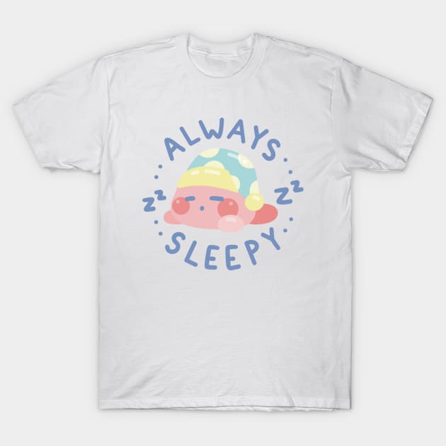 Always Sleepy Poyo T-Shirt by Sweetums Art Shop